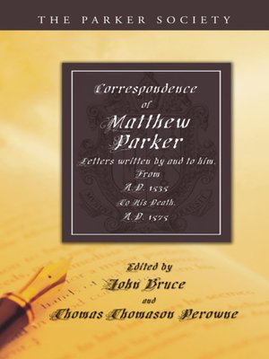 cover image of Correspondence of Matthew Parker, Archbishop of Canterbury